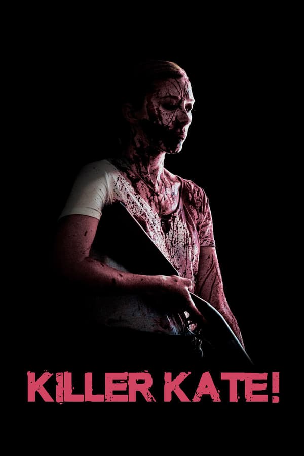 SC - Killer Kate! (2018)