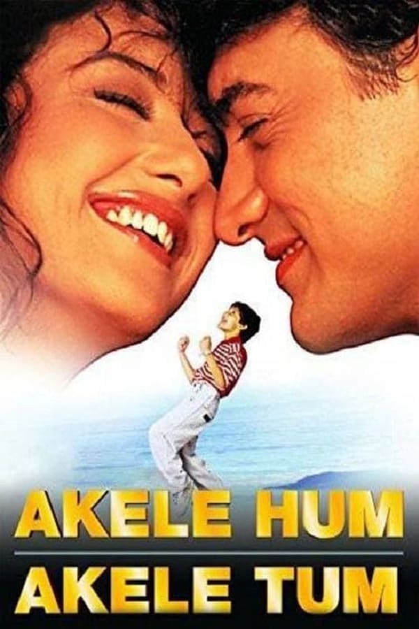 IN - Akele Hum Akele Tum