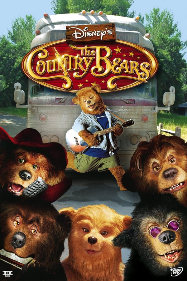 D+ - The Country Bears  (2002)