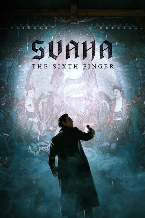 IT - Svaha: The Sixth Finger