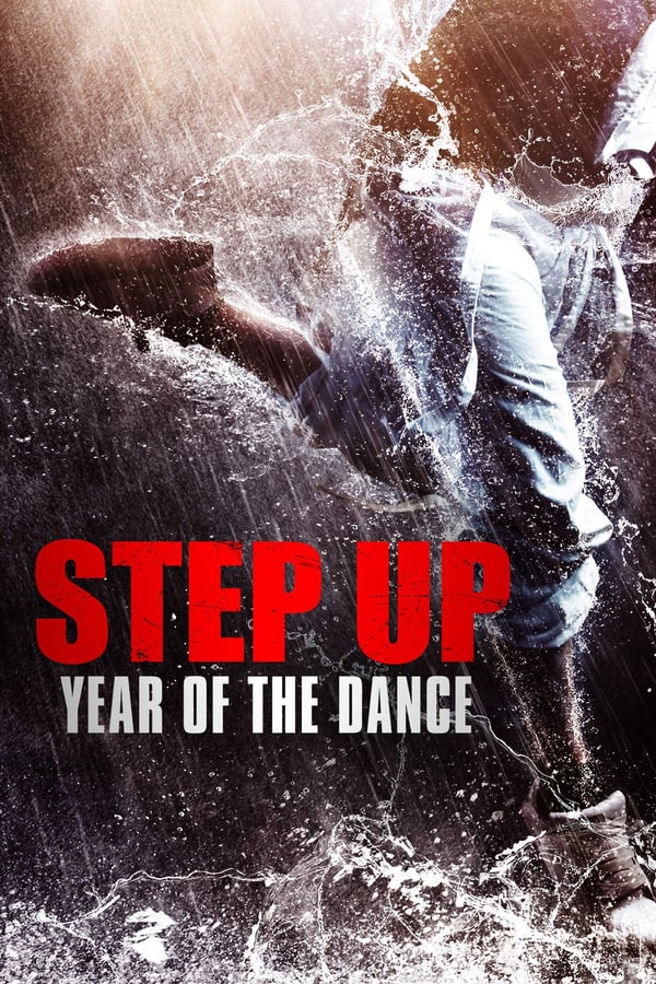 AR - Step Up: Year of the Dance (2019)