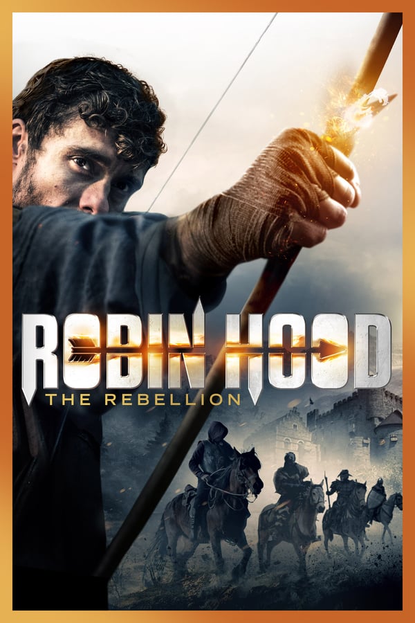 SC - Robin Hood: The Rebellion (2018)