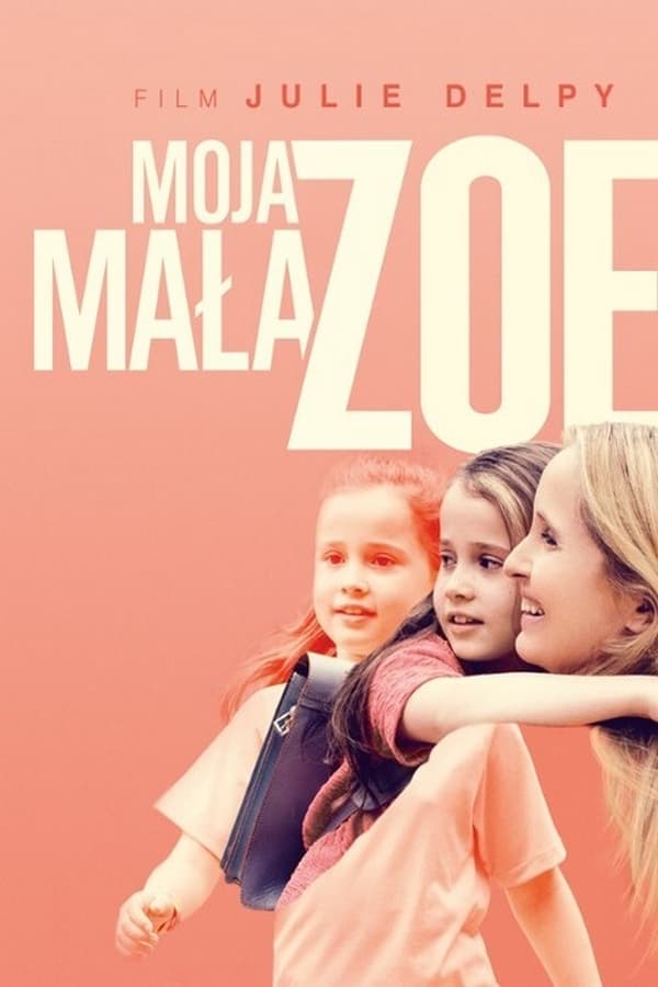 PL - MOJA MAŁA ZOE (2019)