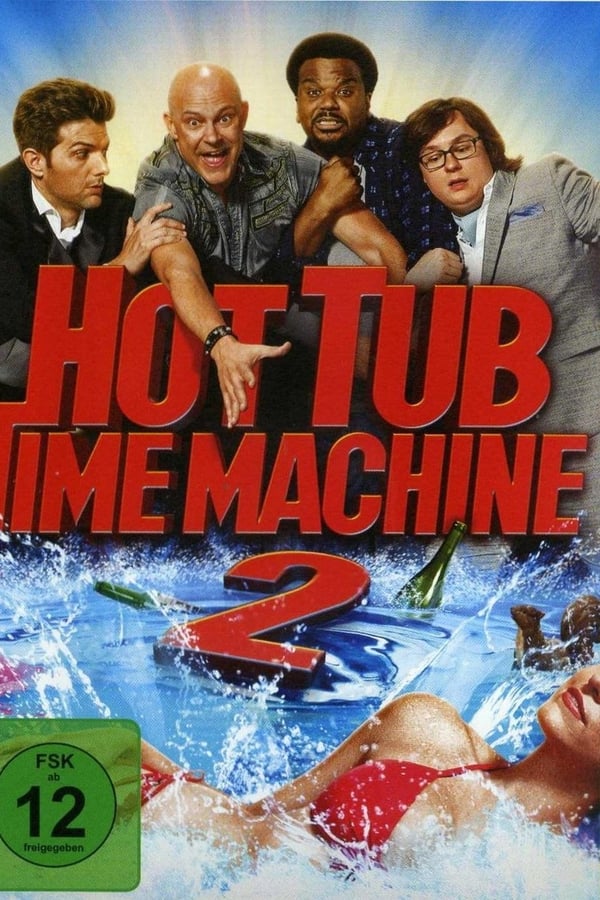 DE - Hot Tub Time Machine 2 (2015)