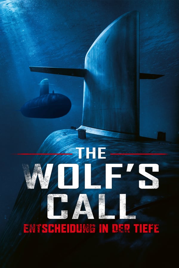 DE - The Wolf's Call: Entscheidung in der Tiefe (2019)