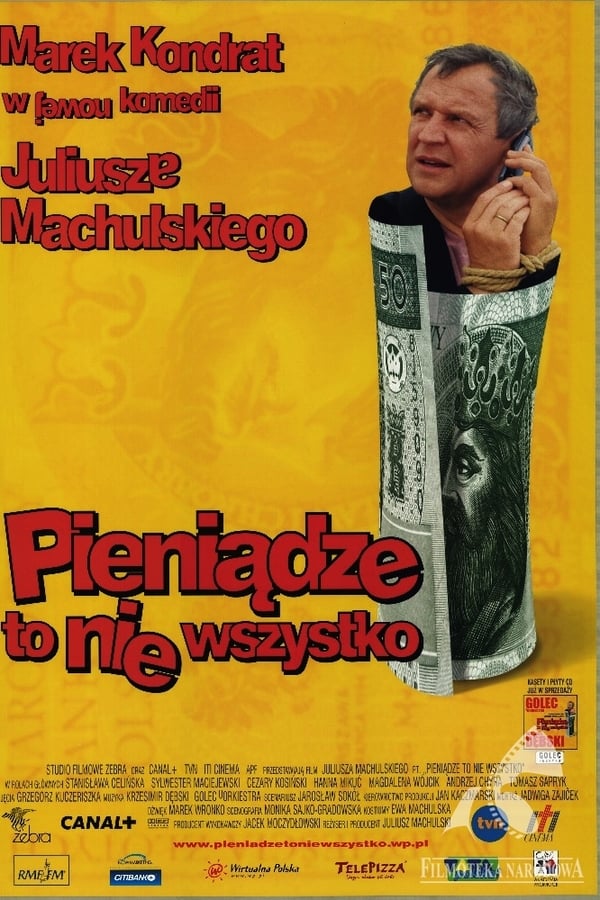 PL - PIENIĄDZE TO NIE WSZYSTKO (2001) POLSKI