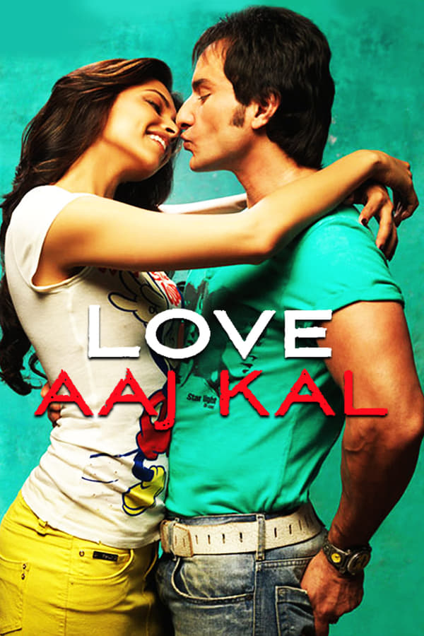 AL - Love Aaj Kal (2009)