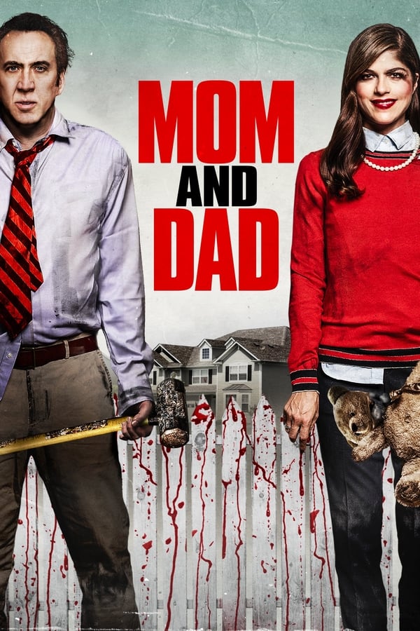 DE - Mom and Dad (2017)