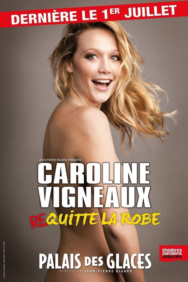 FR - Caroline Vigneaux quitte la robe (2015)
