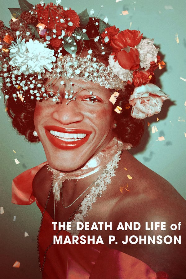 SE - The Death and Life of Marsha P. Johnson