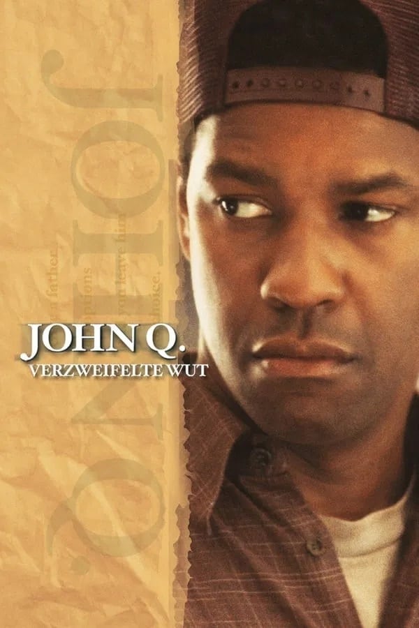 DE - John Q.: Verzweifelte Wut (2002)