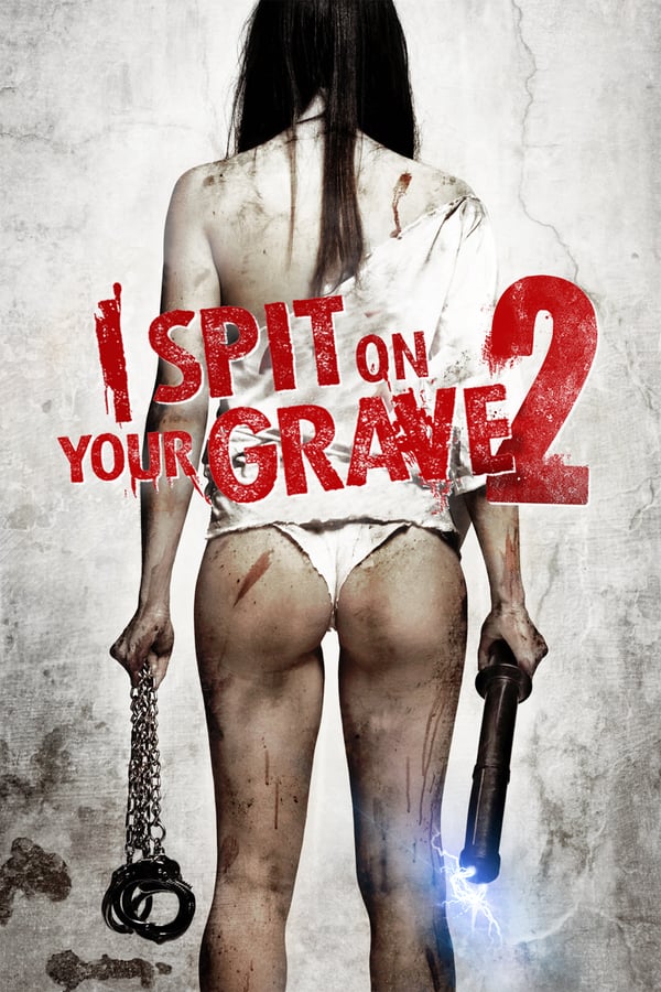 EN - I Spit on Your Grave 2 (2013)