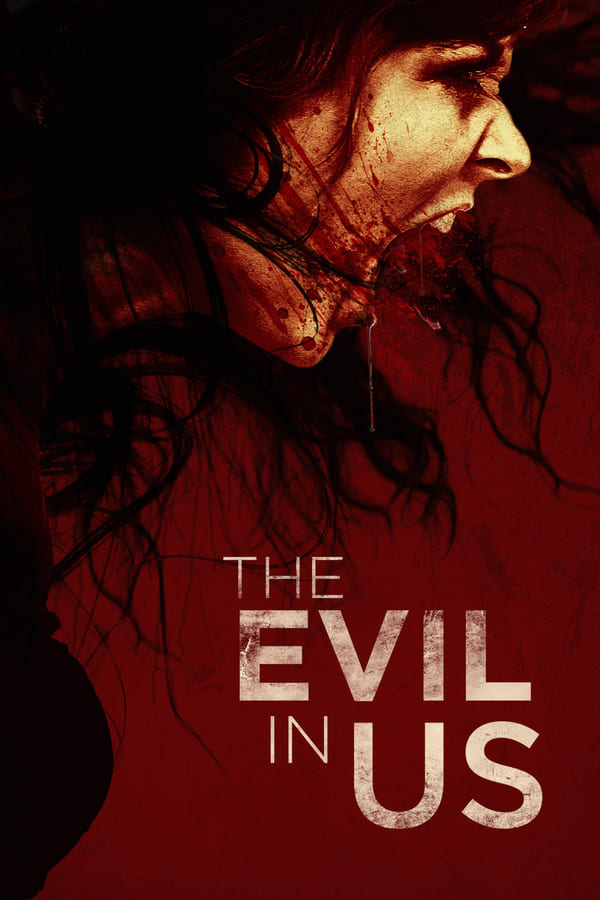 EN - The Evil in Us (2016)