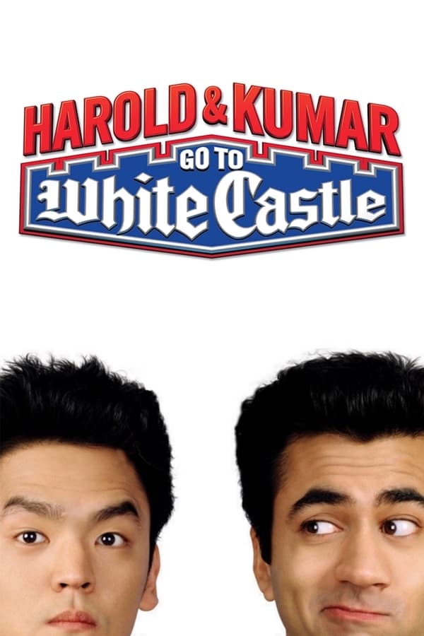 EN - Harold & Kumar Go to White Castle (2004)