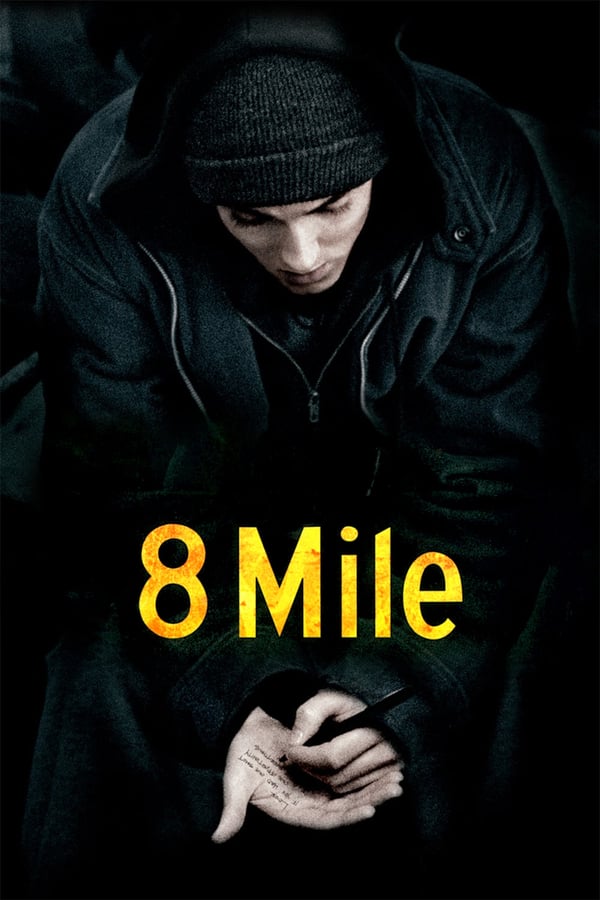 EN - 8 Mile (2002)