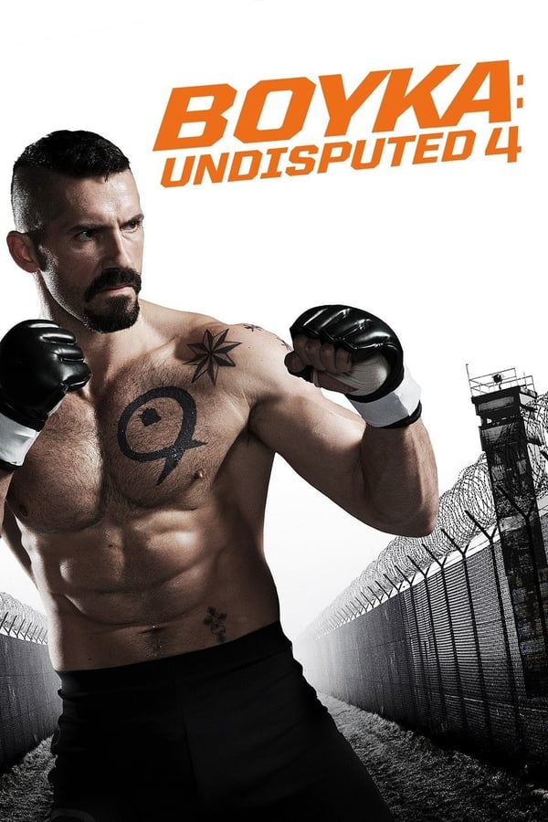 DE - Undisputed IV: Boyka is back (2016)