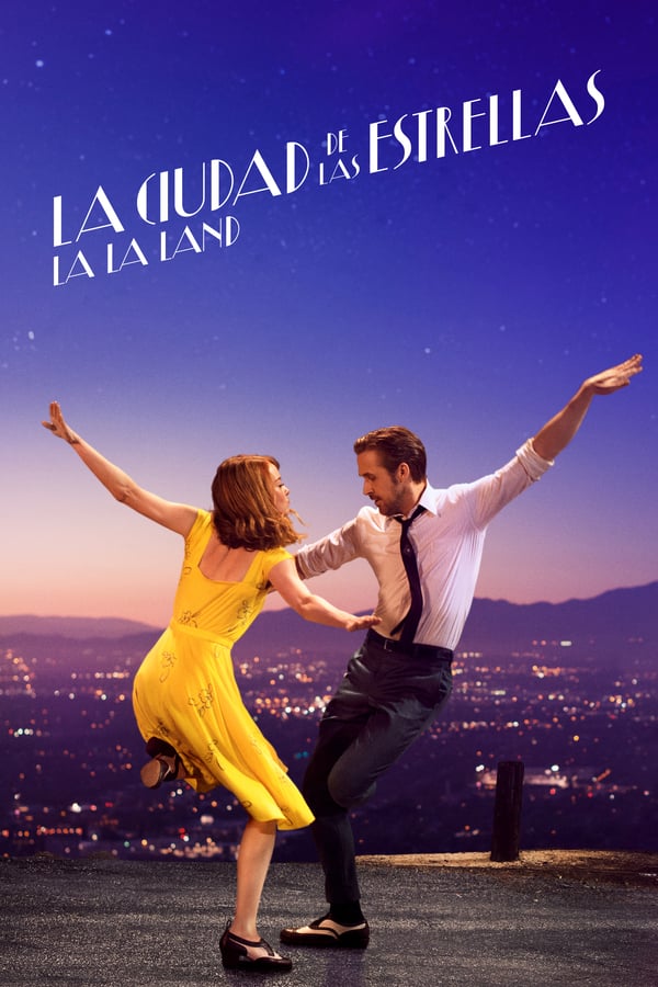 ES - La ciudad de las estrellas: La La Land (2016)