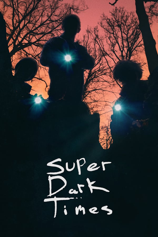 SE - Super Dark Times