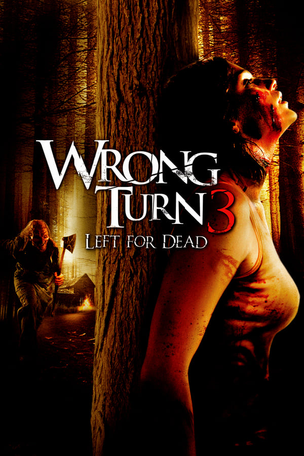 EN - Wrong Turn 3: Left for Dead (2009)