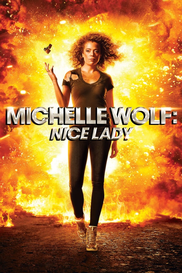 EN - Michelle Wolf: Nice Lady (2017)