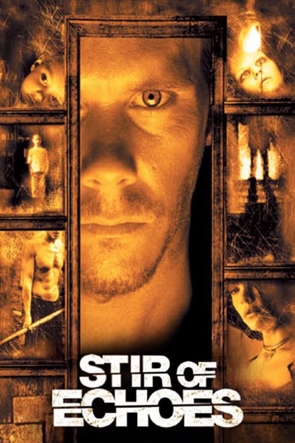 EN - Stir of Echoes (1999)