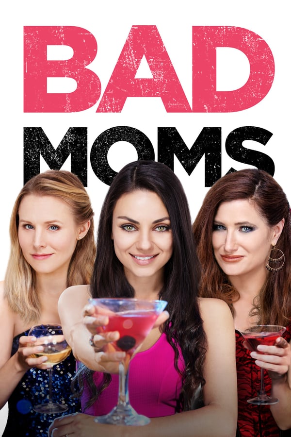 NF - Bad Moms