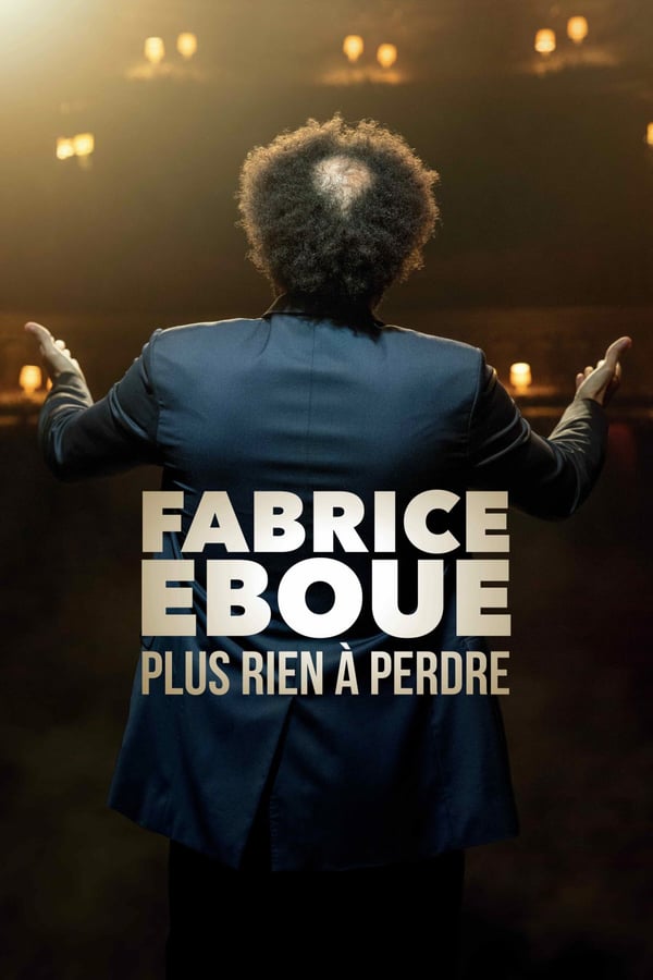 FR - Fabrice Eboué - Plus rien à perdre (2020)