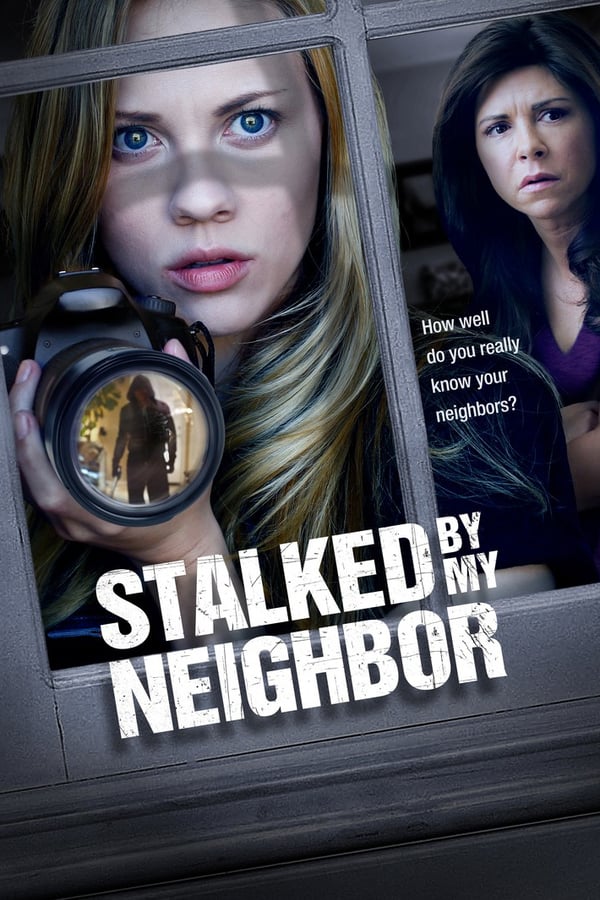 EN - Stalked by My Neighbor (2015)