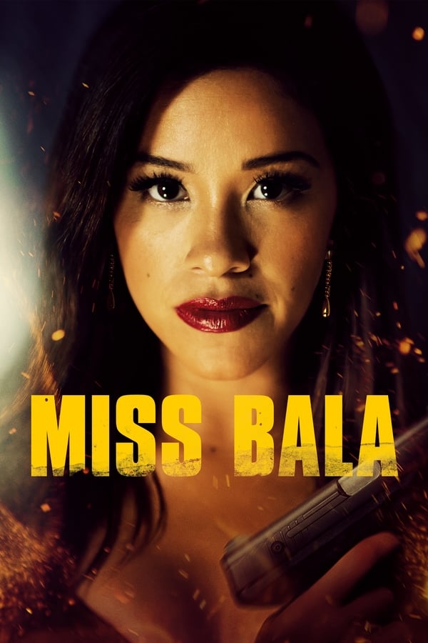 NL - MISS BALA (2020)