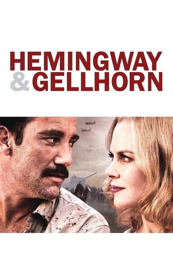 FR - Hemingway & Gellhorn (2012)