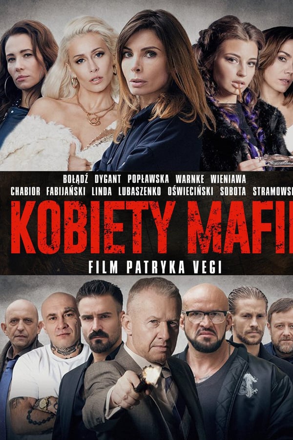 PL - KOBIETY MAFII (2018) POLSKI