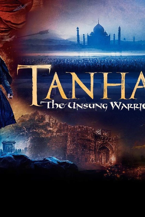 Tanhaji: The Unsung Warrior 0