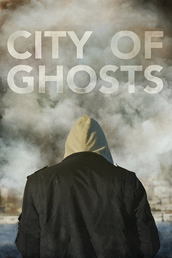 EN - City of Ghosts (2017)