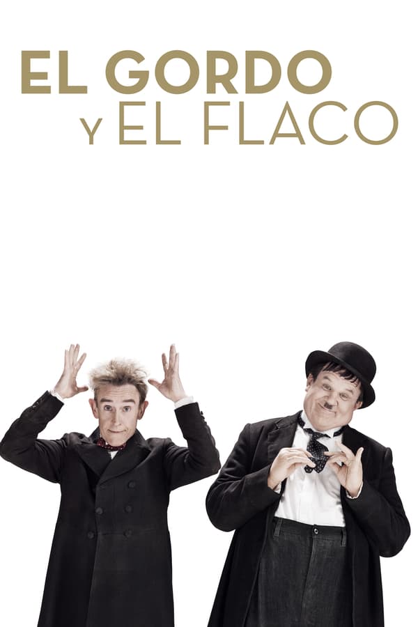 ES - El Gordo y el Flaco (Stan & Ollie) (2018)