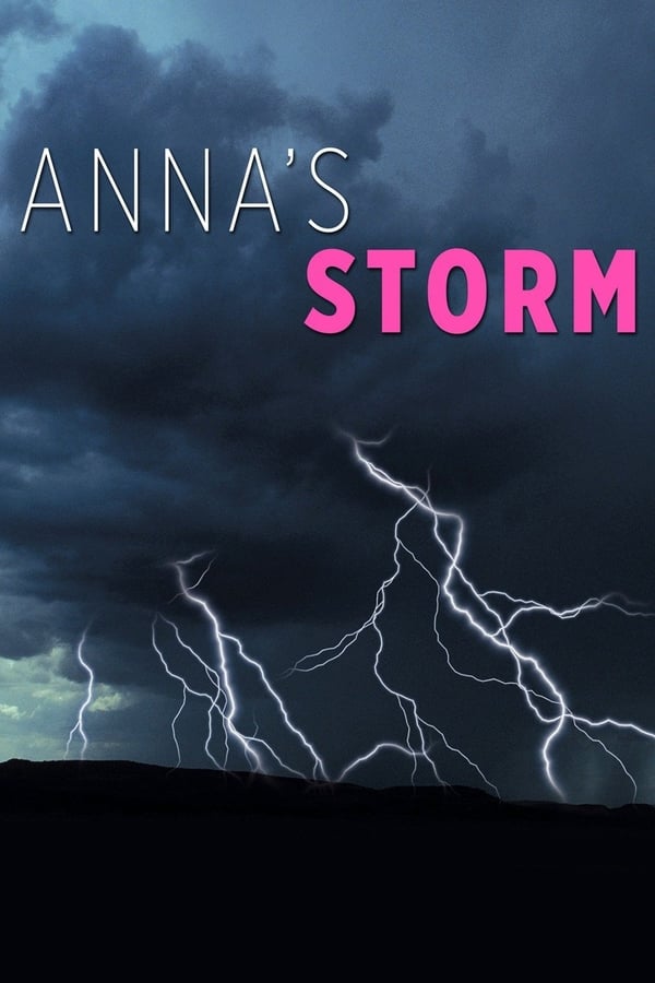 EN - Anna's Storm (2007)