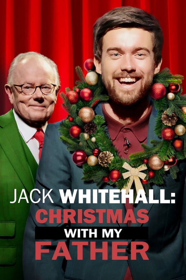 EN - Jack Whitehall: Christmas With My Father