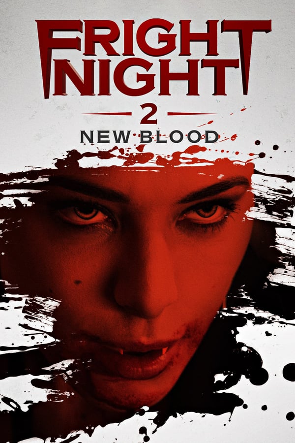EN - Fright Night 2: New Blood (2013)