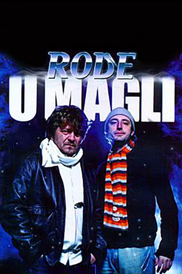 EX - Rode u magli (2009)