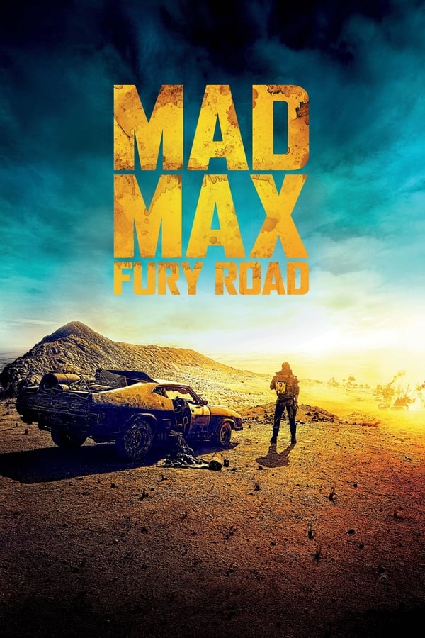 SE - Mad Max: Fury Road