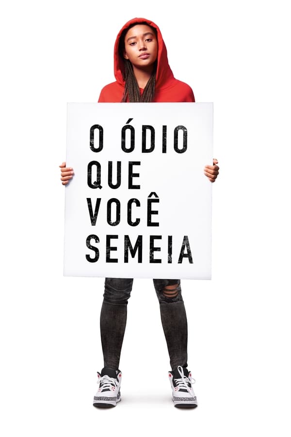 BR - O Ódio Que Você Semeia - 2018