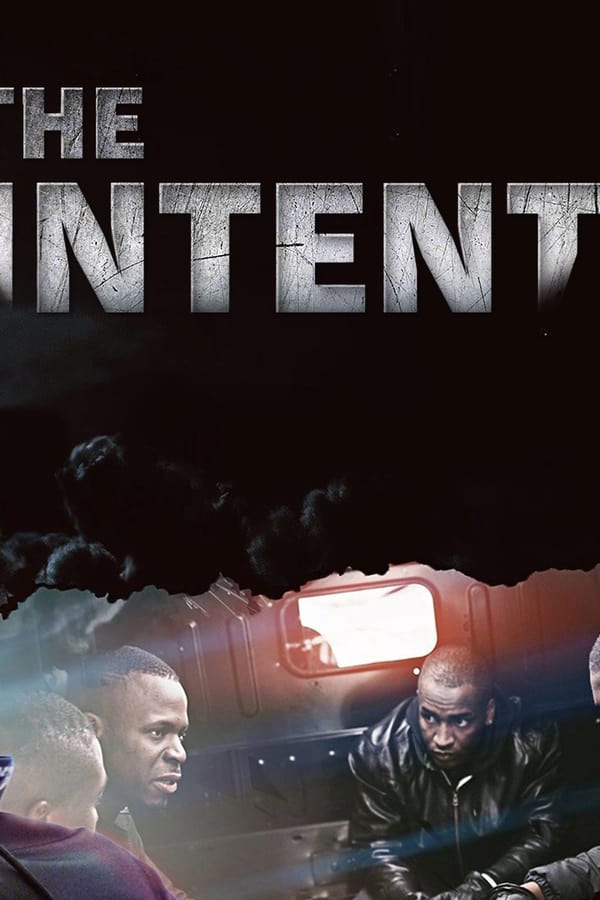 The Intent (2016) 0