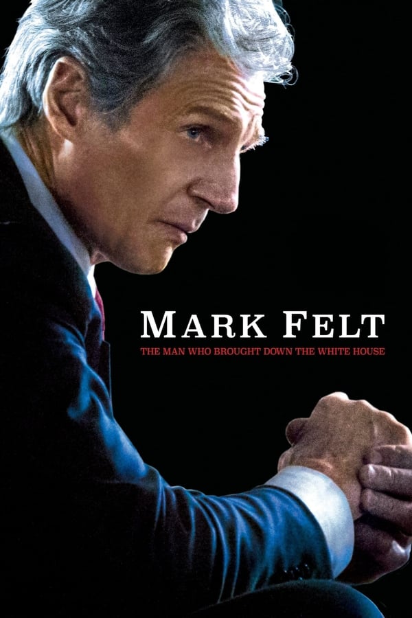 SE - Mark Felt: The Man Who Brought Down the White House