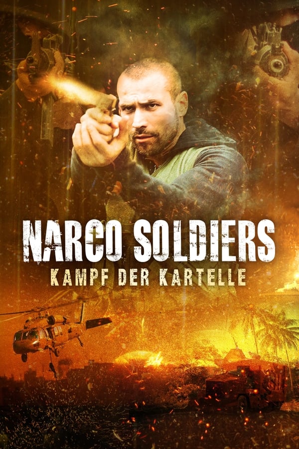 DE - Narco Soldiers Kampf der Kartelle (2019)