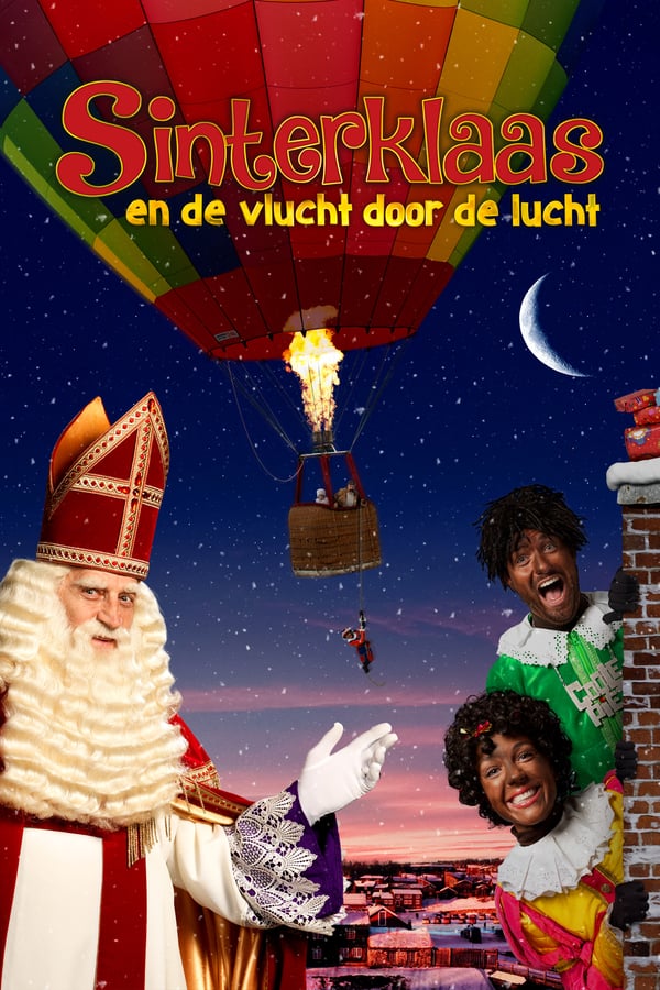 NL - Sinterklaas en de vlucht door de Lucht