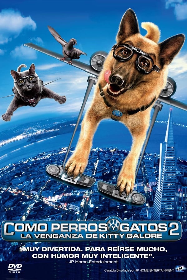 ES - Como perros y gatos: La venganza de Kitty Galore (2010)