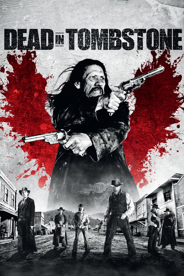 DE - Dead in Tombstone (2013)