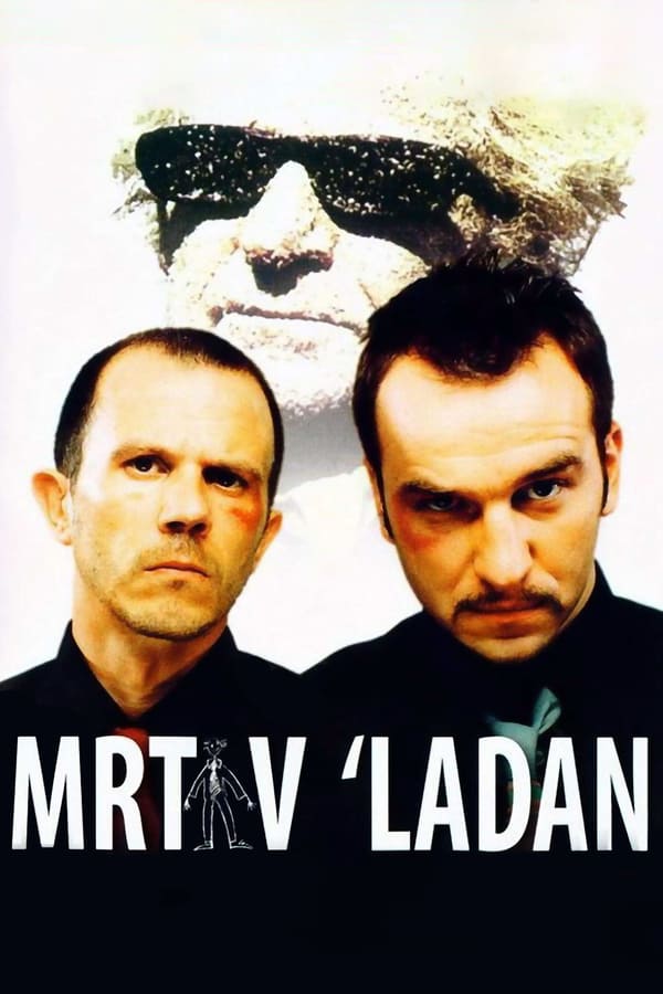 EX - Mrtav Ladan (2002)