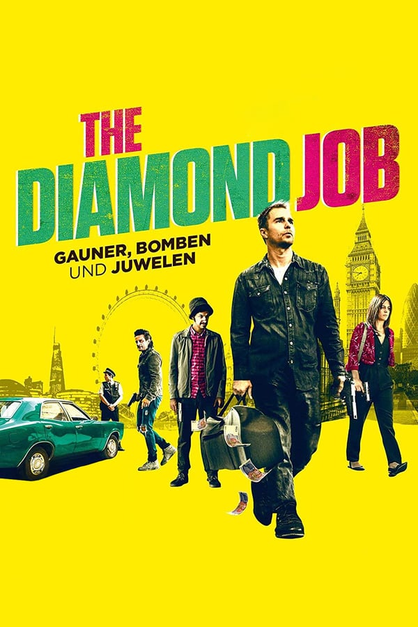 DE - The Diamond Job: Gauner, Bomben und Juwelen (2018)