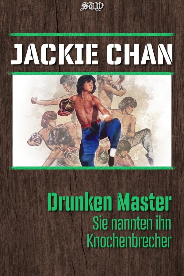 DE - Drunken Master: Sie nannten ihn Knochenbrecher (1978)