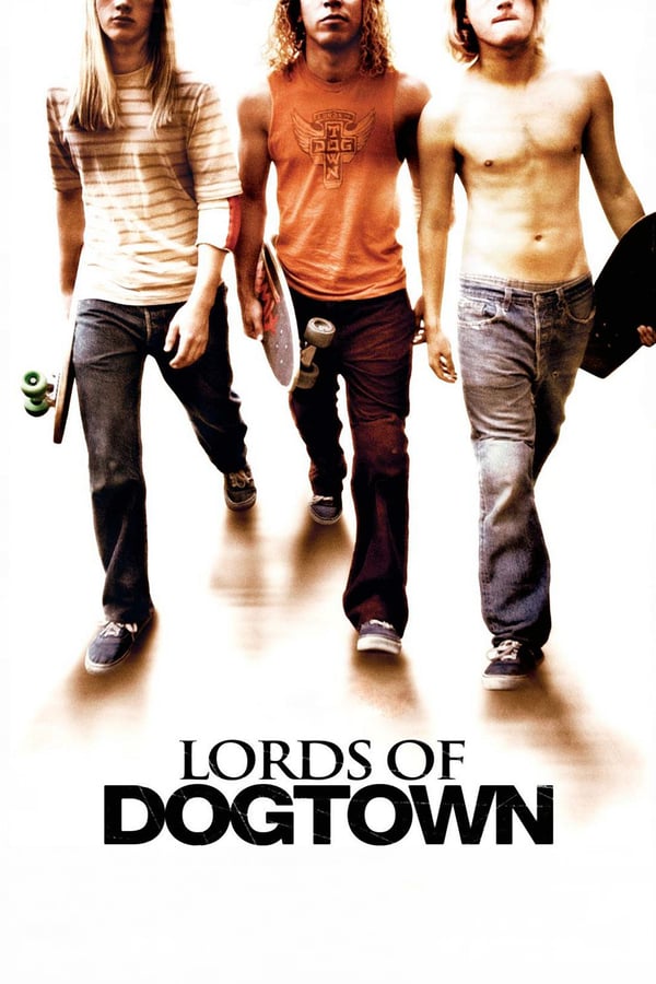 EN - Lords of Dogtown (2005)